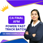 SFM / AFM Power Classes (70 Hours) By CA Hema Chawla | CA Final Fast Track AFM Classes | Best SFM / AFM Lectures for CA Final